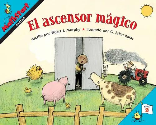 El Ascensor Mgico : La magie de l'ascenseur (édition espagnole) - El Ascensor Mgico: Elevator Magic (Spanish Edition)