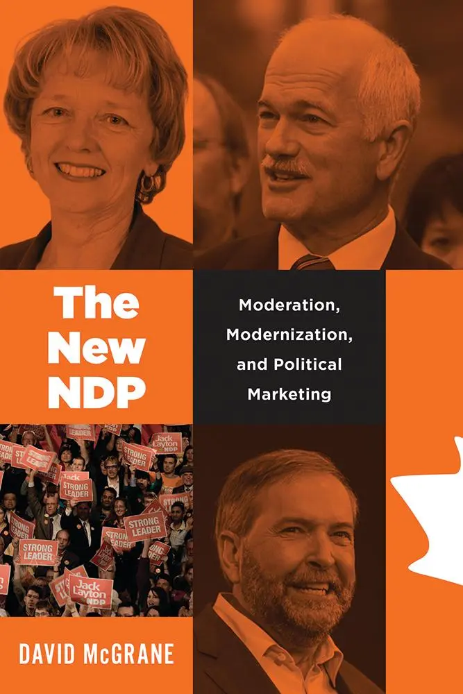 Le nouveau pdn : Modération, modernisation et marketing politique - The New Ndp: Moderation, Modernization, and Political Marketing