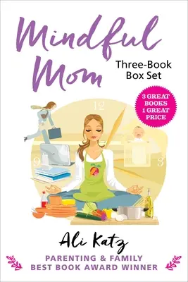 Coffret de trois livres Mindful Mom - Mindful Mom Three-Book Box Set