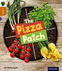 Oxford Reading Tree inFact : Level 8 : The Pizza Patch - Oxford Reading Tree inFact: Level 8: The Pizza Patch