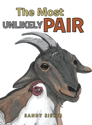 Le couple le plus improbable - The Most Unlikely Pair