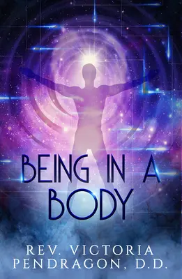 Être dans un corps - Being in a Body