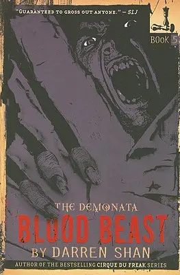 The Demonata : Blood Beast - The Demonata: Blood Beast