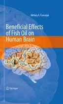 Effets bénéfiques de l'huile de poisson sur le cerveau humain - Beneficial Effects of Fish Oil on Human Brain