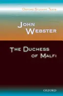 John Webster : La duchesse de Malfi - John Webster: The Duchess of Malfi