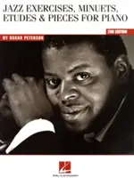 Oscar Peterson - Exercices de jazz, minuets, études et pièces pour piano - Oscar Peterson - Jazz Exercises, Minuets, Etudes & Pieces for Piano