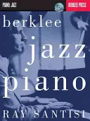 Berklee Jazz Piano [Avec accès audio] - Berklee Jazz Piano [With Audio Access]