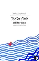 Le manteau de mer : Et autres histoires - The Sea Cloak: And Other Stories
