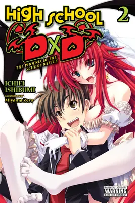 High School DXD, Vol. 2 (Light Novel) : Le Phénix de la bataille de l'école - High School DXD, Vol. 2 (Light Novel): The Phoenix of the School Battle