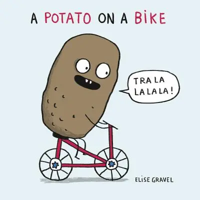 Une pomme de terre sur un vélo - A Potato on a Bike