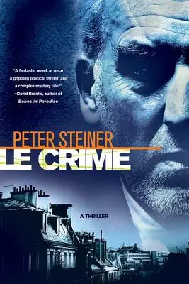 Le Crime : Un Thriller - Le Crime: A Thriller