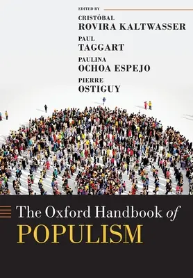 Le manuel d'Oxford sur le populisme - The Oxford Handbook of Populism