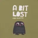 Le petit bout perdu - Bit Lost