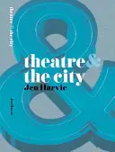 Théâtre et ville - Theatre & the City