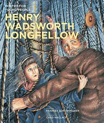 Poésie pour les jeunes : Henry Wadsworth Longfellow, 6 - Poetry for Young People: Henry Wadsworth Longfellow, 6