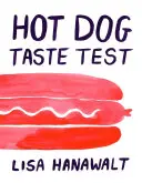 Test de goût pour hot-dogs - Hot Dog Taste Test