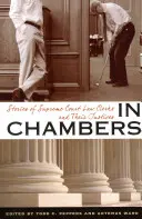 En chambre : Histoires de greffiers de la Cour suprême et de leurs juges - In Chambers: Stories of Supreme Court Law Clerks and Their Justices