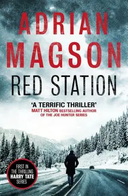 La station rouge - Red Station