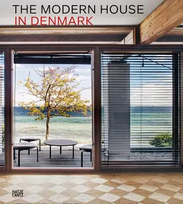 Points de repère : La maison moderne au Danemark - Landmarks: The Modern House in Denmark