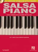 Salsa Piano - Le Guide Complet avec Audio en Ligne&nbsp;! Hal Leonard Keyboard Style Series - Salsa Piano - The Complete Guide with Online Audio!: Hal Leonard Keyboard Style Series