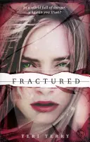 Trilogie SLATED : Fractured - Livre 2 - SLATED Trilogy: Fractured - Book 2