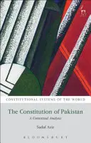 La Constitution du Pakistan : Une analyse contextuelle - The Constitution of Pakistan: A Contextual Analysis