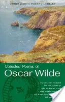 Le recueil de poèmes d'Oscar Wilde - The Collected Poems of Oscar Wilde