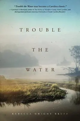 L'eau trouble - Trouble The Water