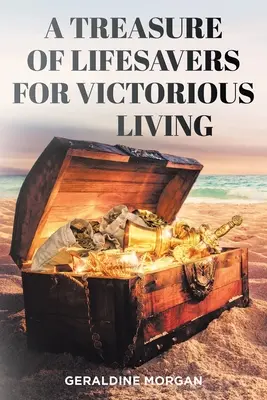 Un trésor de sauveteurs pour une vie victorieuse - A Treasure of Lifesavers for Victorious Living