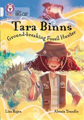 Tara Binns : Chasseuse de fossiles intrépide : Bande 17/Diamant - Tara Binns: Fearless Fossil Hunter: Band 17/Diamond