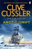 Dérive arctique - Dirk Pitt #20 - Arctic Drift - Dirk Pitt #20