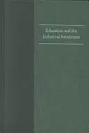 L'éducation et la révolution industrielle - Education & the Industrial Revolution