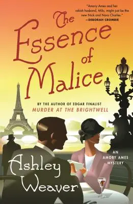 L'essence de la malice : Un mystère d'Amory Ames - The Essence of Malice: An Amory Ames Mystery