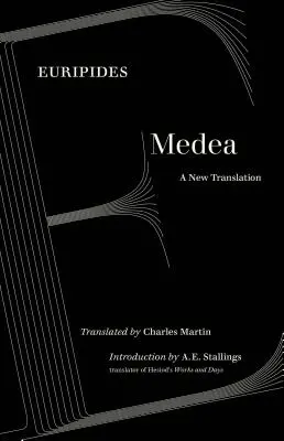 Médée : Une nouvelle traduction - Medea: A New Translation