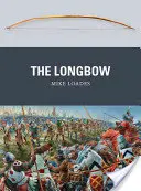 L'arc long - The Longbow