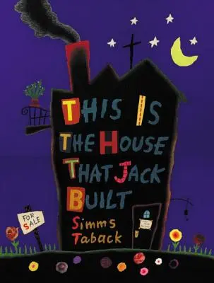 C'est la maison que Jack a construite - This Is the House That Jack Built