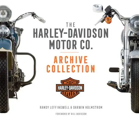 La collection d'archives de Harley-Davidson Motor Co. Archive Collection - The Harley-Davidson Motor Co. Archive Collection