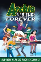 Archie & Friends Forever : Test - Archie & Friends Forever: Test