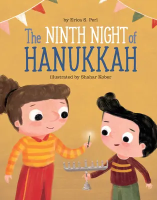 La neuvième nuit de Hanoukka - The Ninth Night of Hanukkah