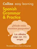 Grammaire et pratique de l'espagnol - Spanish Grammar & Practice