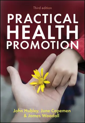 Promotion pratique de la santé - Practical Health Promotion