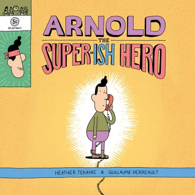 Arnold le super-héros - Arnold the Super-Ish Hero