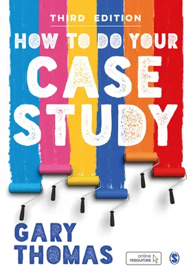 Comment réaliser votre étude de cas - How to Do Your Case Study