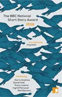 Prix national de la nouvelle de la BBC 2018 - The BBC National Short Story Award 2018