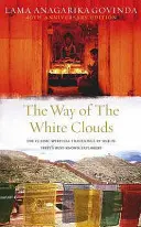 La voie des nuages blancs - Way Of The White Clouds