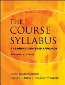 Le plan de cours : Une approche centrée sur l'apprentissage - The Course Syllabus: A Learning-Centered Approach