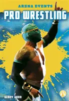 Lutte professionnelle - Pro Wrestling