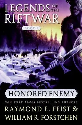 Ennemi honoré - Honored Enemy