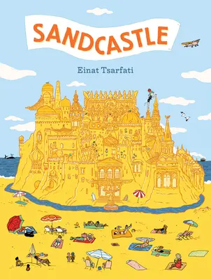 Le château de sable - Sandcastle