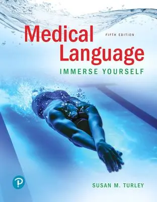 Le langage médical : S'immerger dans l'univers médical - Medical Language: Immerse Yourself